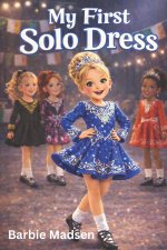 My First Solo Dress