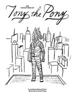 The Adventures of Tony the Pony