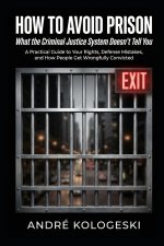 How to Avoid Prison