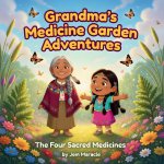 The Four Sacred Medicines