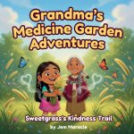 Sweetgrass's Kindness Trail