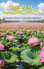 The Real Mekong Delta