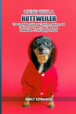 Living with a Rottweiler