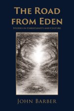 The Road from Eden