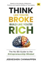 Think Like You're Broke, Build Like You're Rich