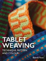 Tablet Weaving – Technique, Patter and Colour