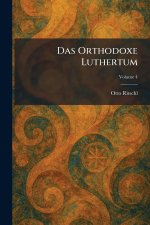 Das Orthodoxe Luthertum