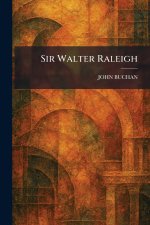 Sir Walter Raleigh