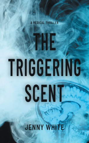 The Triggering Scent