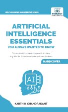 Artificial Intelligence Essentials You Always Wanted to Know