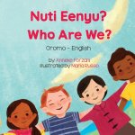 Who Are We? (Oromo-English)