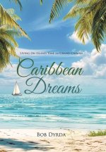 Caribbean Dreams