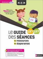 MHM - CE1/CE2 - Guide des séances + Ressources - Programme 2025