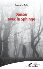 Danser avec la Sphinge