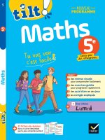 Tilt ! - Maths 5e - Nouveau programme