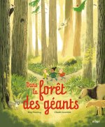 Dans la forêt des géants