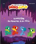 Les grandes aventures de Nino Dino - Le mystère du monstre à dix têtes