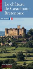 Le Château de Castelnau-Bretenoux