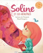 Soline et les héroïnes Tome 2