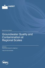 Groundwater Quality and Contamination at Regional Scales