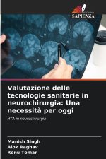Valutazione delle tecnologie sanitarie in neurochirurgia