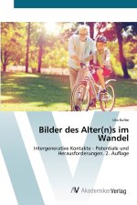 Bilder des Alter(n)s im Wandel