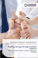 Building startups through scientific research