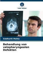 Behandlung von velopharyngealen Defekten