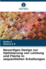 Neuartiges Design zur Optimierung von Leistung und Fläche in sequentiellen Schaltungen