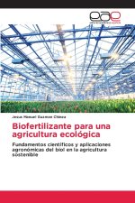 Biofertilizante para una agricultura ecológica