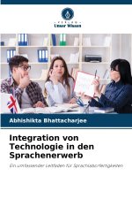 Integration von Technologie in den Sprachenerwerb