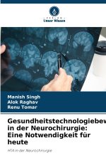 Gesundheitstechnologiebewertung in der Neurochirurgie