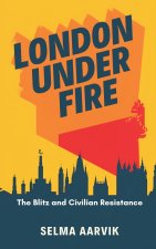 London Under Fire
