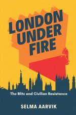 London Under Fire