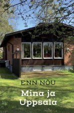 Mina ja uppsala
