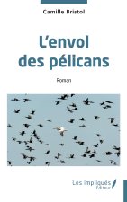 L'envol des pélicans