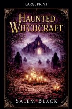 Haunted Witchcraft