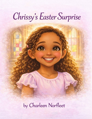 Chrissy's Easter Surprise