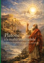 Platone e la realtà intelligibile