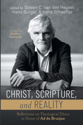 Christ, Scripture, and Reality