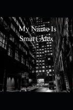 My Name Is Smart Alex