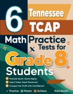 6 Tennessee TCAP Math Practice Tests for Grade 8 Students