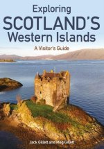 Exploring Scotland′s Western Islands – A Visitor′s Guide