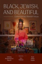 Black, Jewish, and Beautiful – Contemporary Blewish Voices