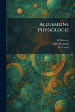 Allgemeine Physiologie
