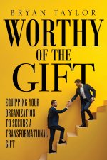 Worthy of the Gift