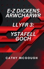 E-Z DICKENS ARWCHARWR LLYFR 3 WELSH EDITION