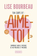 Ton corps dit : 