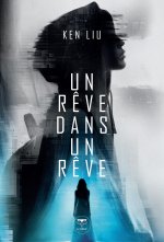Un rêve dans le rêve