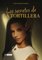 Los secretos de la tortillera